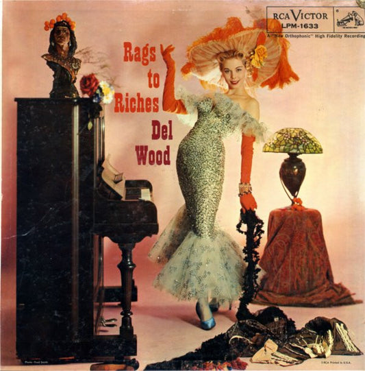 Del Wood : Rags To Riches (LP, Mono)