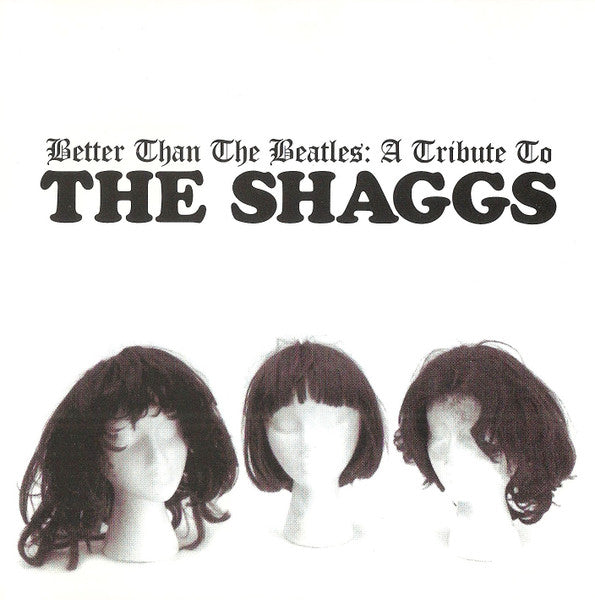 Various : Better Than The Beatles: A Tribute To The Shaggs (CD, Comp)