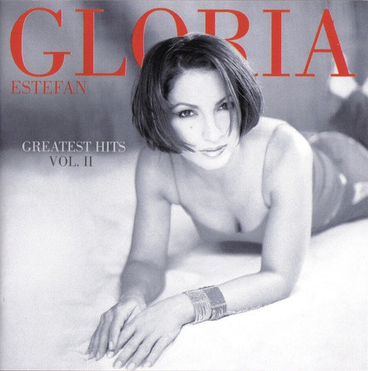 Gloria Estefan : Greatest Hits Vol. II (CD, Comp)