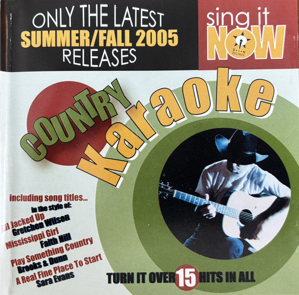 Various : Sing It Now! Summer/Fall 2005 - Country Hits (CD, Comp)