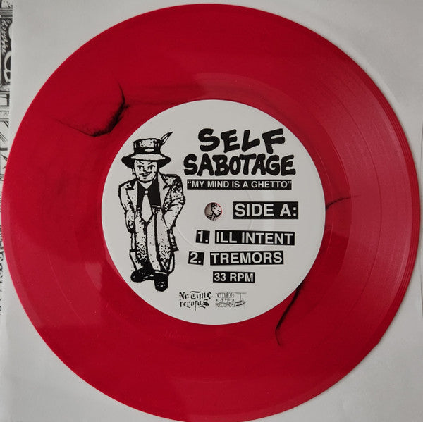 Self Sabotage : My Mind Is A Ghetto (7", Ltd, Red)