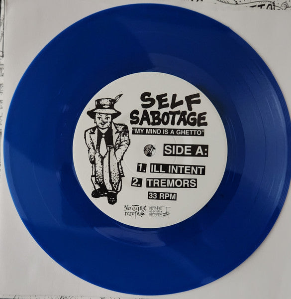 Self Sabotage : My Mind Is A Ghetto (7", Ltd, Blu)