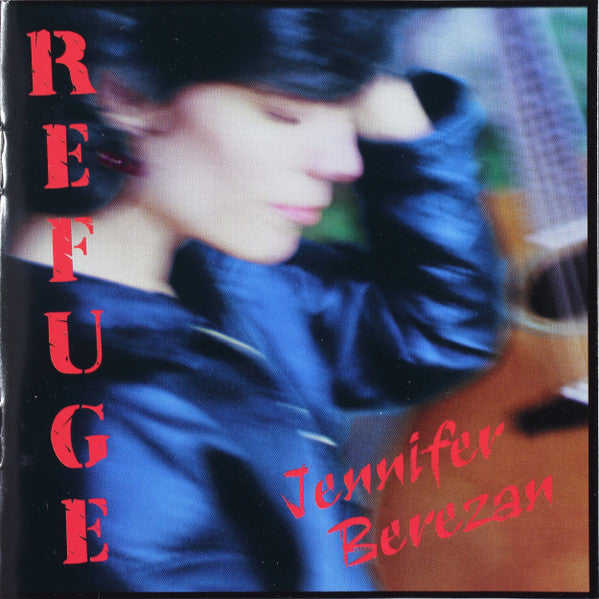 Jennifer Berezan : Refuge (CD)