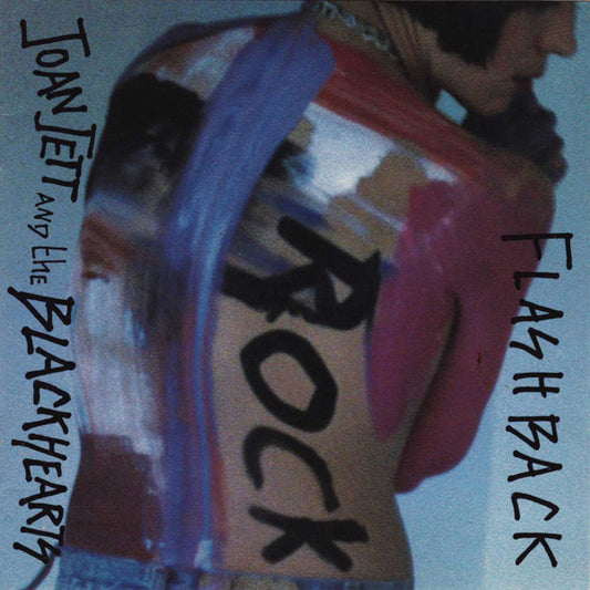 Joan Jett & The Blackhearts : Flashback (CD, Comp, Enh, RE, RM)