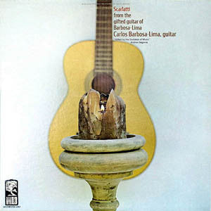 Carlos Barbosa-Lima - Scarlatti From The Gifted Guitar Of Barbosa-Lima (LP) (G+) - Endless Media