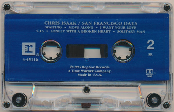 Chris Isaak : San Francisco Days (Cass, Album, SR,)