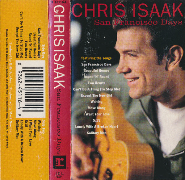 Chris Isaak : San Francisco Days (Cass, Album, SR,)