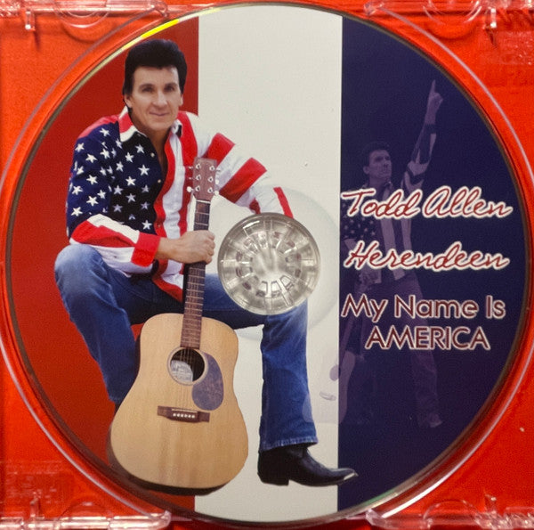 Todd Allen Herendeen : My Name Is America (CD, Single)