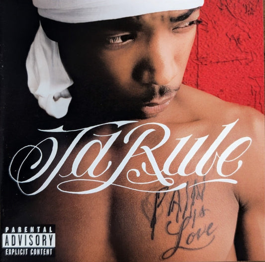Ja Rule : Pain Is Love (CD, Album, Club, CRC)