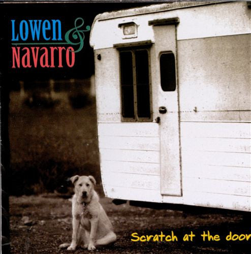 Lowen & Navarro : Scratch At The Door (CD, Album)