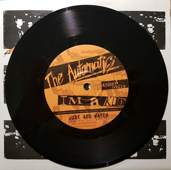 The Automatics (2) : I'm A Kid (7", Single)