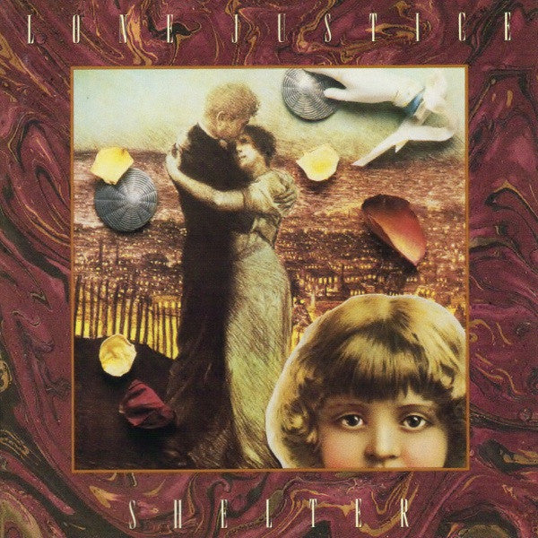 Lone Justice : Shelter (CD, Album, RE)