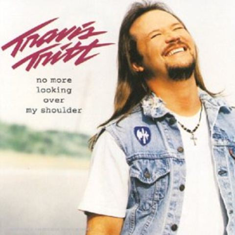 Travis Tritt : No More Looking Over My Shoulder (CD, Album, Club)