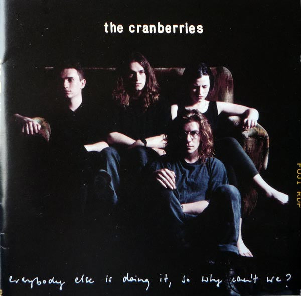 The Cranberries : Everybody Else Is Doing It, So Why Can't We? (CD, Album, Club, BMG)