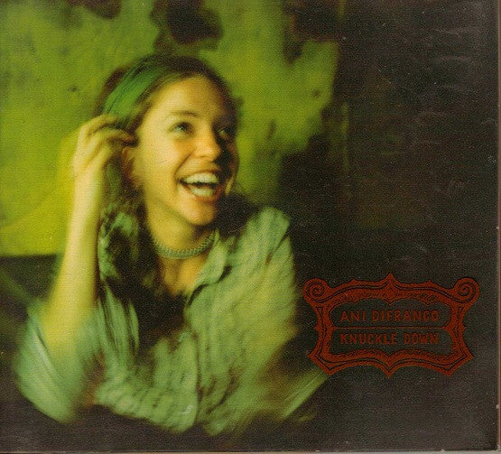Ani DiFranco : Knuckle Down (CD, Album)