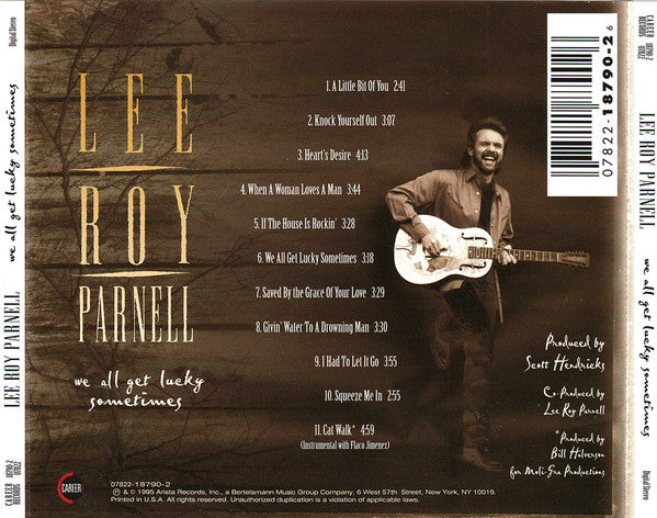 Lee Roy Parnell : We All Get Lucky Sometimes (CD, Album)