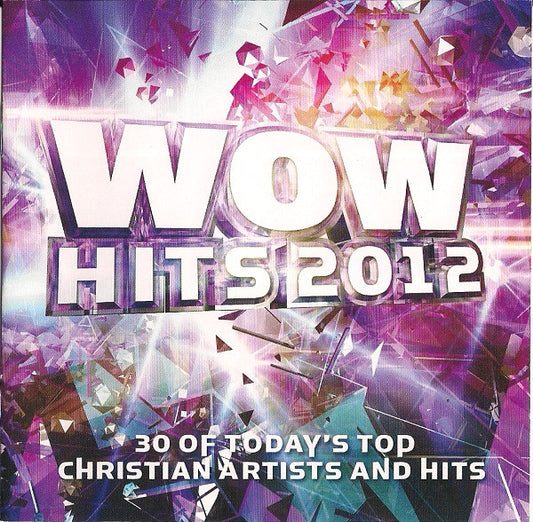 Various : WOW Hits 2012 (30 Of Today's Top Christian Artists And Hits) (2xCD, Comp)