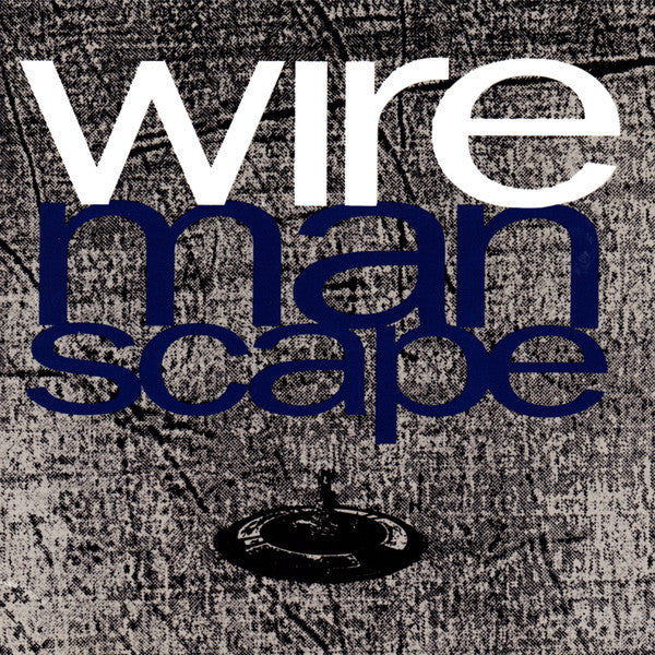 Wire : Manscape (CD, Album)