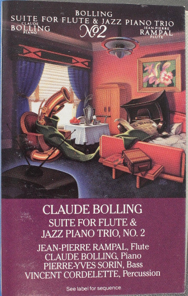 Jean-Pierre Rampal, Claude Bolling : Bolling: Suite No. 2 For Flute And Jazz Piano Trio (Cass)