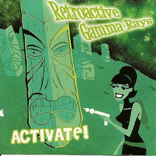 Retroactive Gamma Rays : Activate! (CD, Album)