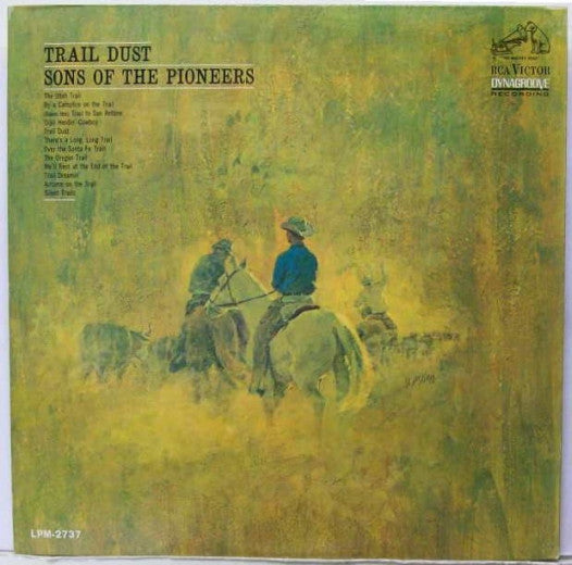 The Sons Of The Pioneers : Trail Dust (LP, Album, Mono)