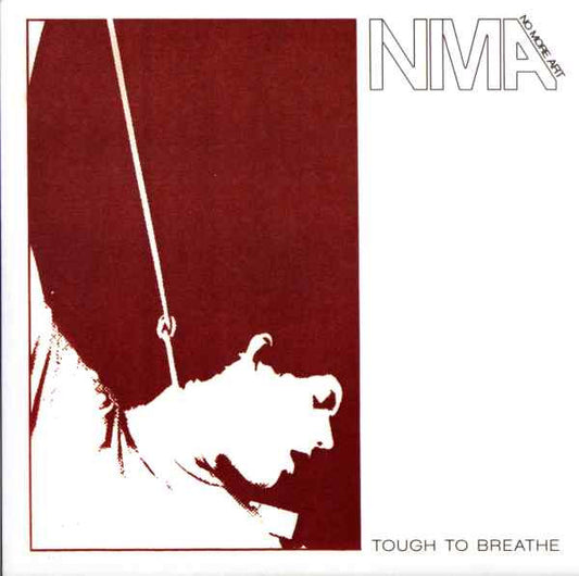 No More Art - Tough To Breathe (7") (VG) - Endless Media