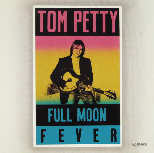 Tom Petty : Full Moon Fever (CD, Album, Club, RE, CRC)