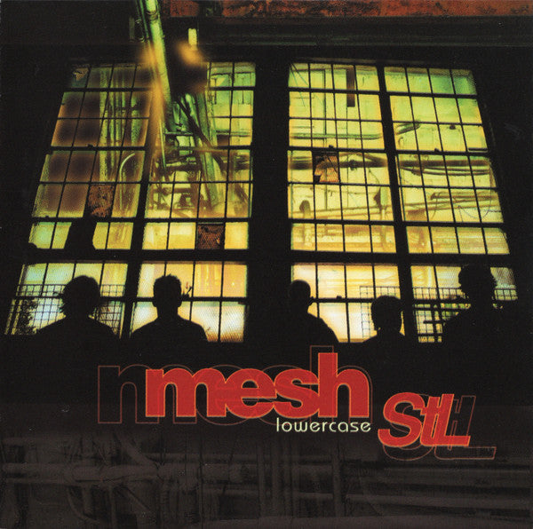 Mesh StL : Lowercase (CD, Album, RE)
