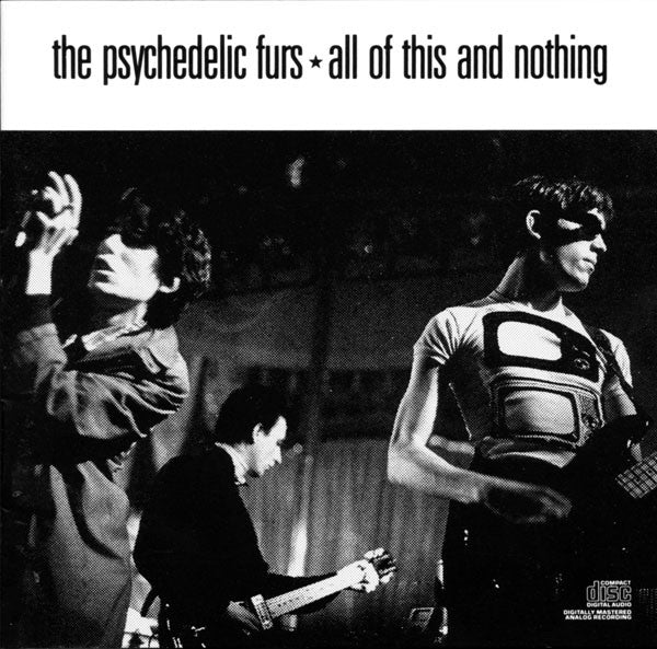 The Psychedelic Furs : All Of This And Nothing (CD, Comp, RE)