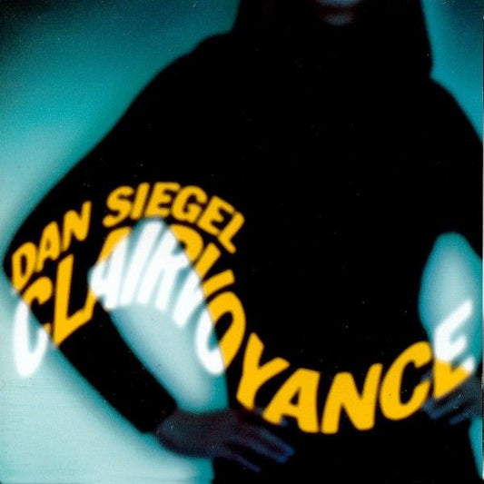 Dan Siegel : Clairvoyance (CD, Album)