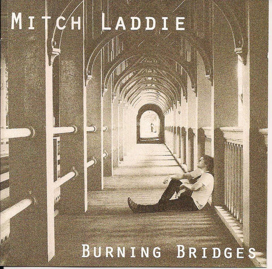 Mitch Laddie : Burning Bridges (CD, Album)