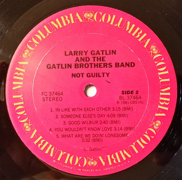 Larry Gatlin & The Gatlin Brothers : Not Guilty (LP, Album, Ter)