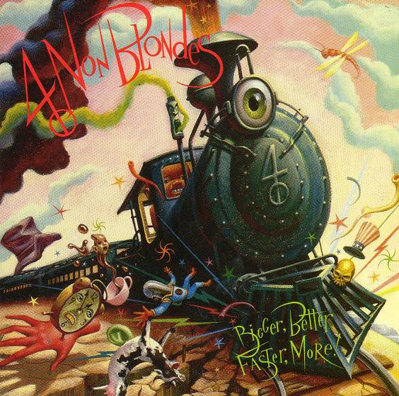 4 Non Blondes : Bigger, Better, Faster, More! (CD, Album)