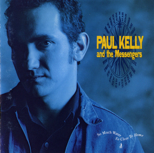 Paul Kelly And The Messengers : So Much Water So Close To Home (CD, Album)