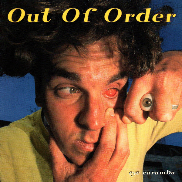 Out Of Order (8) : Eye Caramba (CD, Album)