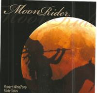 Robert Windpony : Moonrider  (CD)