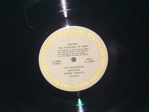 Ottorino Respighi • Eugene Ormandy • The Philadelphia Orchestra : The Fountains Of Rome • The Pines Of Rome (LP, Album)