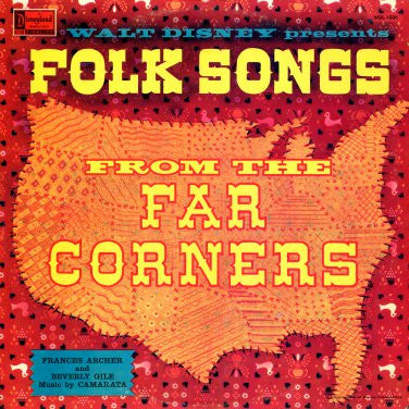 Frances Archer and Beverly Gile - Walt Disney Presents Folk Songs From The Far Corners (LP) (G) - Endless Media