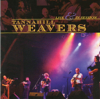 The Tannahill Weavers : Live & In Session (CD, Album)