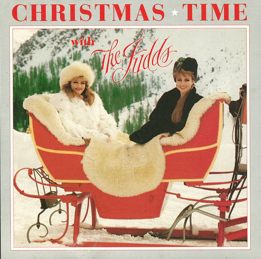 The Judds : Christmas Time With The Judds (CD, Album, RE)