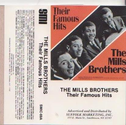 The Mills Brothers : Their Famous Hits (Cass, Comp)