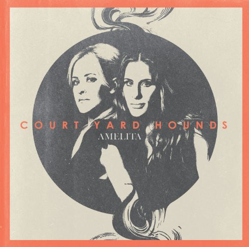 Court Yard Hounds : Amelita (CD, Album)