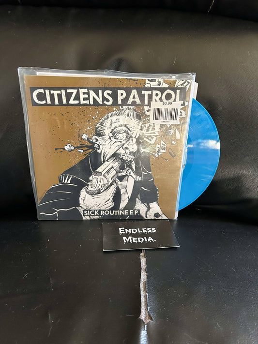 Citizens Patrol - Sick Routine E.P. (7") (VG+)