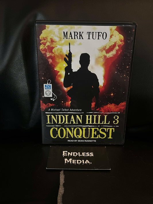 Indian Hill 3: Conquest by Tufo, Mark, and Runnette, Sean (Audiobook) (Very Good)