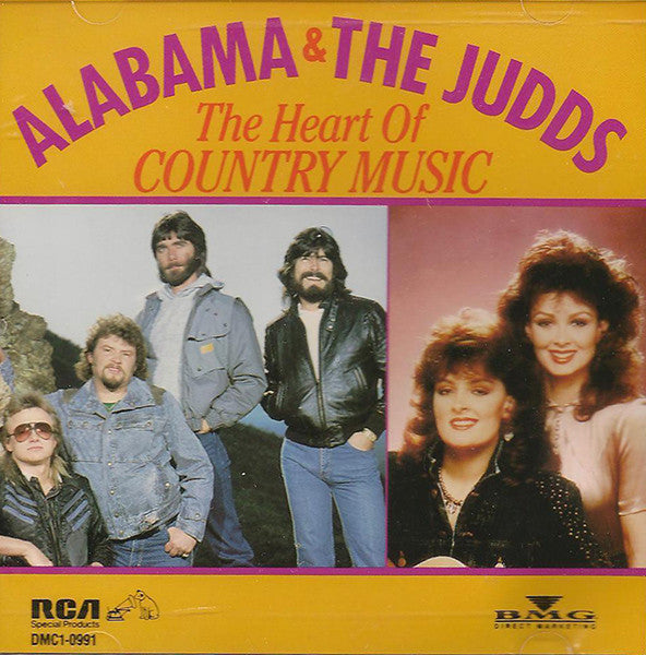 Alabama / The Judds : The Heart Of Country Music (CD, Comp)
