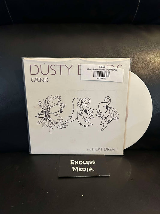 Dusty Blinds - Grind (7") (VG+)