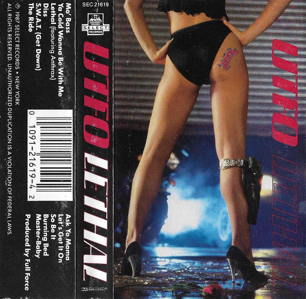 UTFO : Lethal (Cass, Album)
