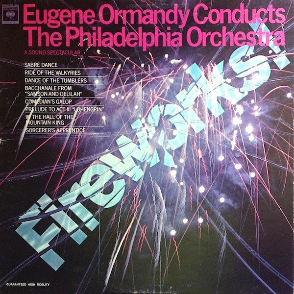 Eugene Ormandy, The Philadelphia Orchestra : Fireworks! (LP)