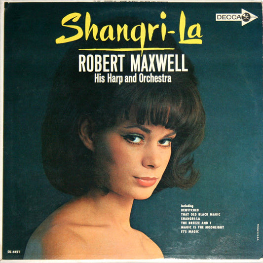 Robert Maxwell, His Harp And Orchestra - Shangri-La (LP) (VG) - Endless Media