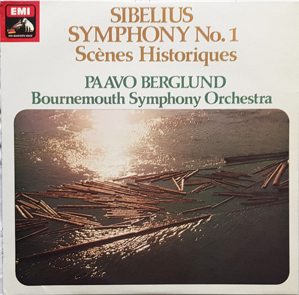 Jean Sibelius, Paavo Berglund, Bournemouth Symphony Orchestra : Symphony No. 1 / Scènes Historiques (LP, Quad)